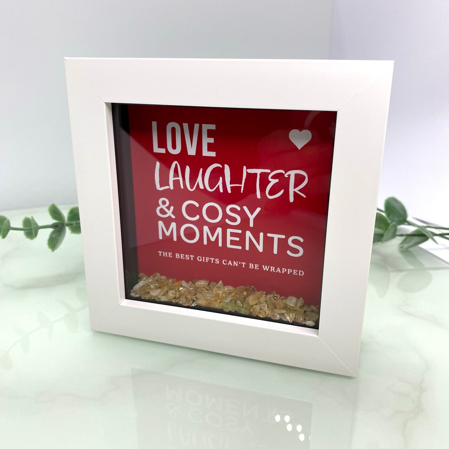Love, Laughter & Cosy Moments – with Citrine - 4 inch frame