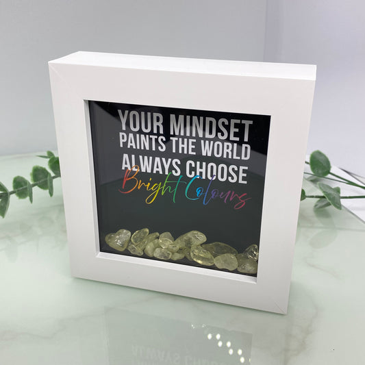 Your mindset paints the world - with Citrine - 4 inch frame