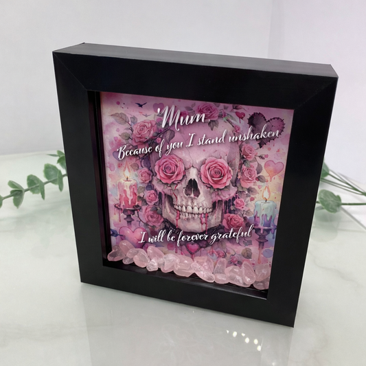 Gothic Mum shadow box frame with rose skull artwork and rose quartz crystal chips in black frame